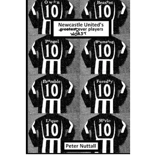 Newcastle United's Worst Ever Players
