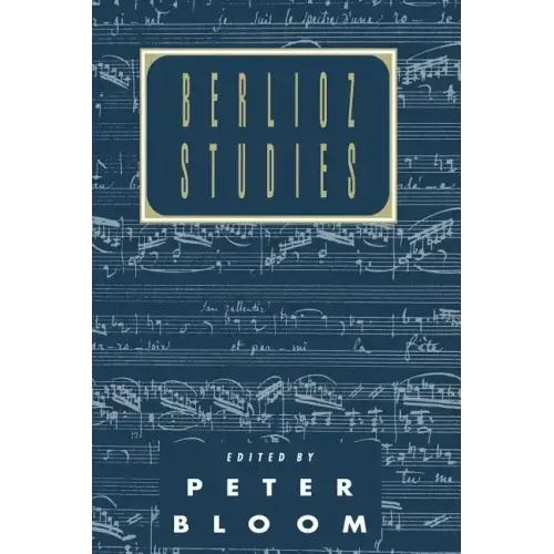 Berlioz Studies
