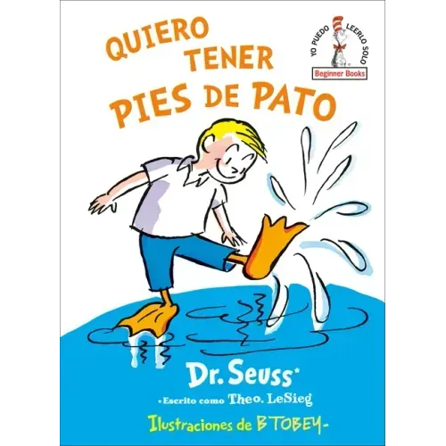 Quiero Tener Pies de Pato (I Wish That I Had Duck Feet (Spanish Edition)