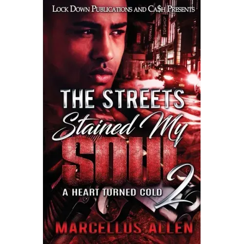 The Streets Stained my Soul 2