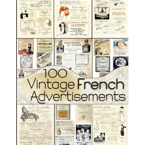 100 Vintage French Advertisements