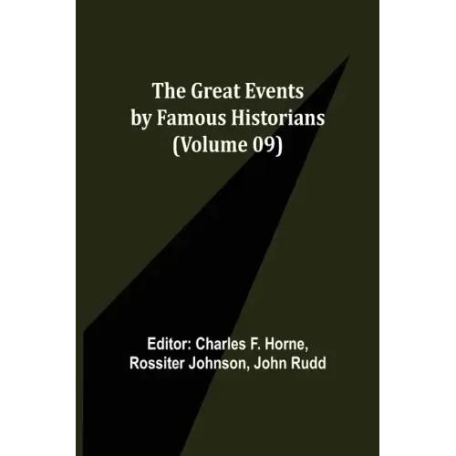 The Great Events by Famous Historians (Volume 09)