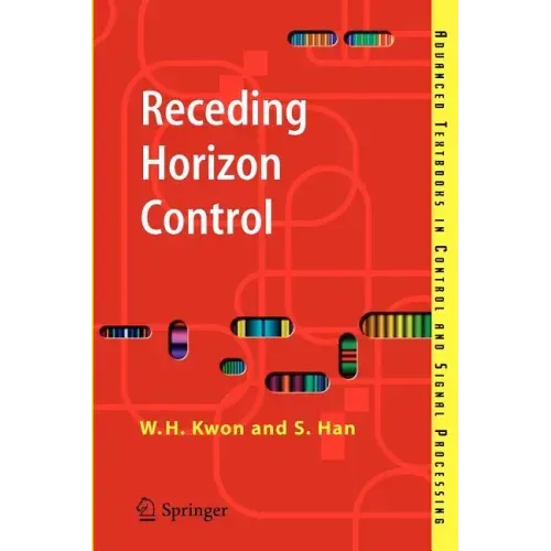 Receding Horizon Control: Model Predictive Control for State Models