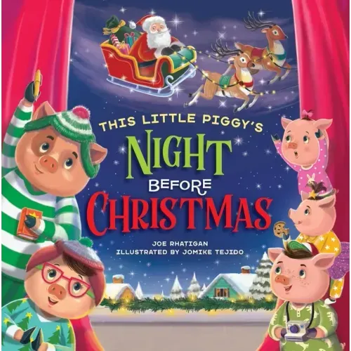 This Little Piggy's Night Before Christmas