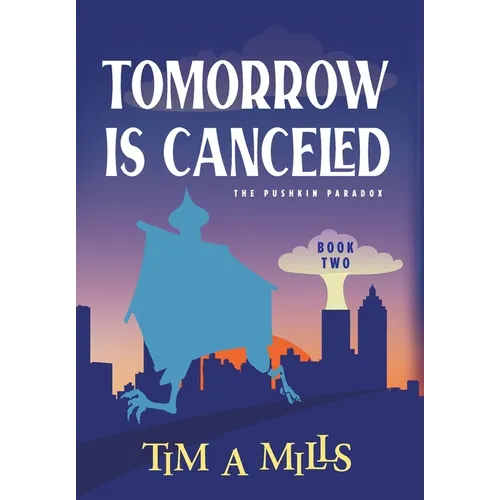 Tomorrow Is Canceled