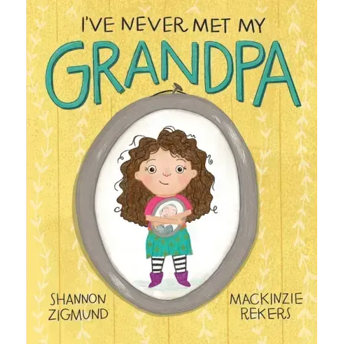 I've Never Met My Grandpa
