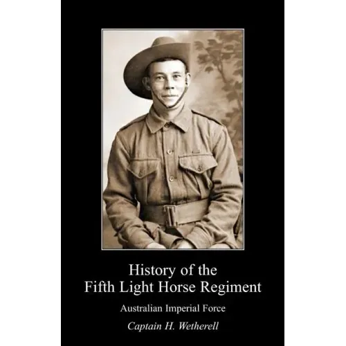 History of the Fifth Light Horse Regiment Aif