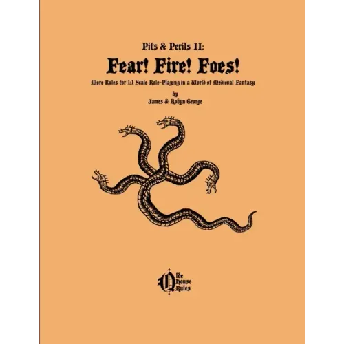 Fear! Fire! Foes!