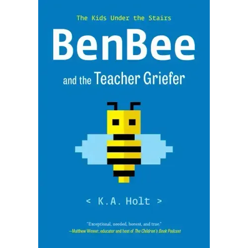 Benbee and the Teacher Griefer: The Kids Under the Stairs