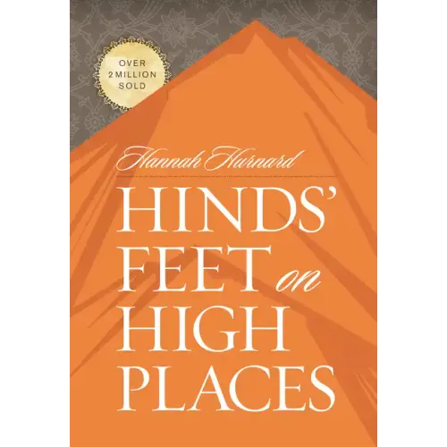 Hinds' Feet on High Places
