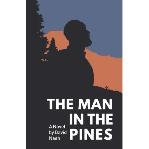 The Man in the Pines