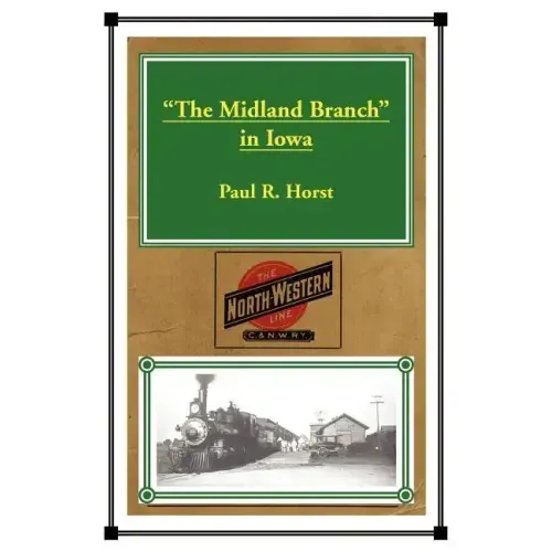 "The Midland Branch" in Iowa