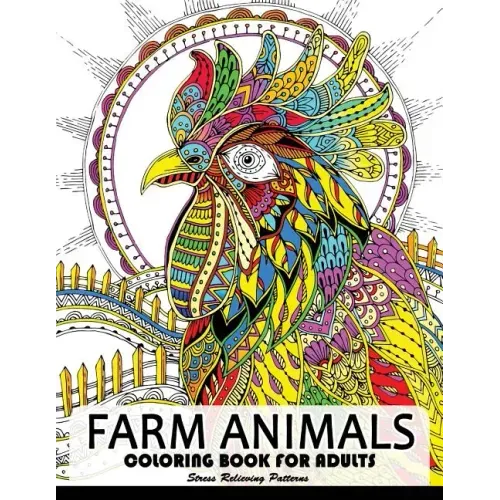 Farm Animal Coloring Books for Adults: Animal Relaxation and Mindfulness (Duck, Horse, Cow, Chicken, rabbit, pig and friend)