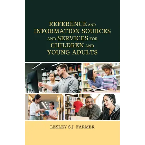 Reference and Information Sources and Services for Children and Young Adults