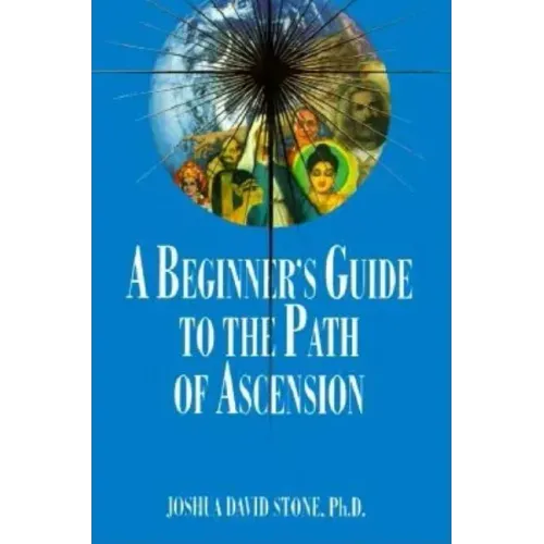 A Beginner's Guide to the Path of Ascension