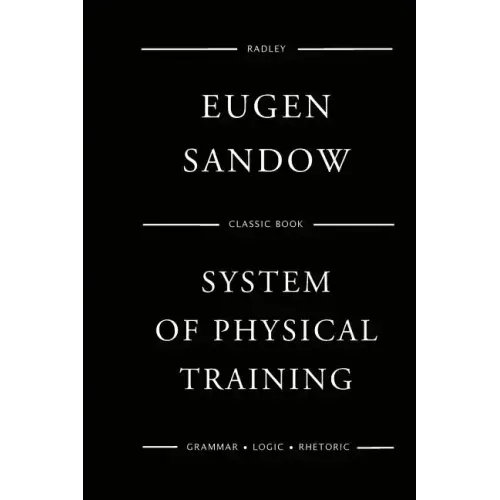 Sandow's System Of Physical Training