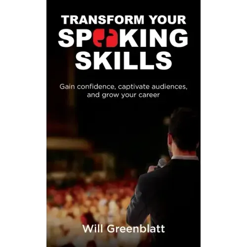 Transform Your Speaking Skills