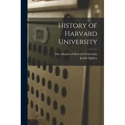History of Harvard University
