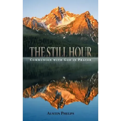 The Still Hour