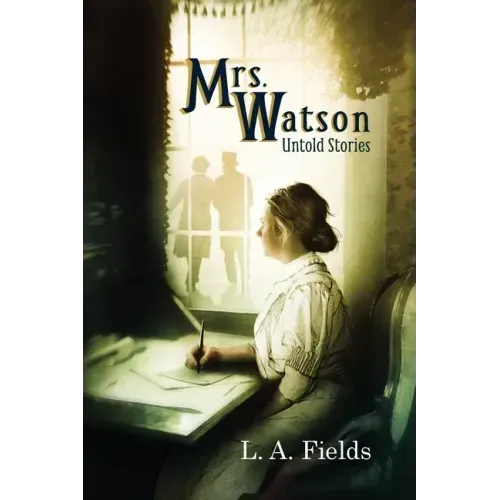 Mrs. Watson: Untold Stories
