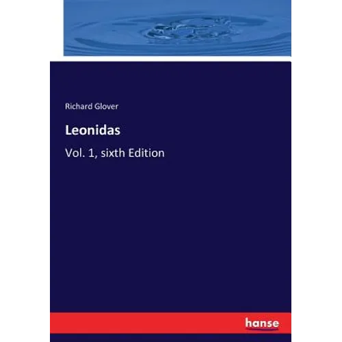 Leonidas: Vol. 1, sixth Edition