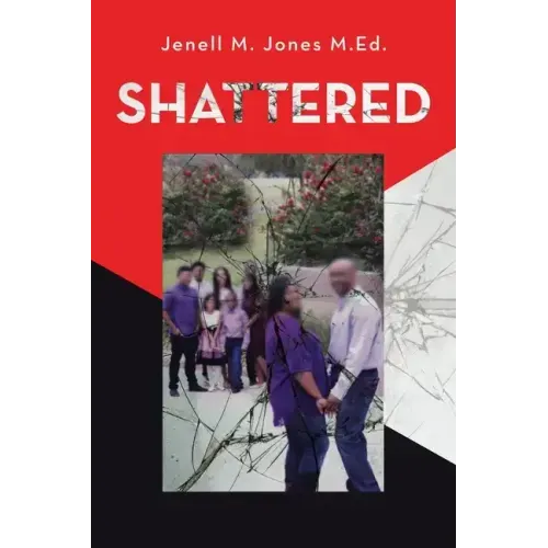 Shattered