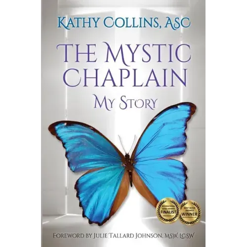 The Mystic Chaplain: My Story