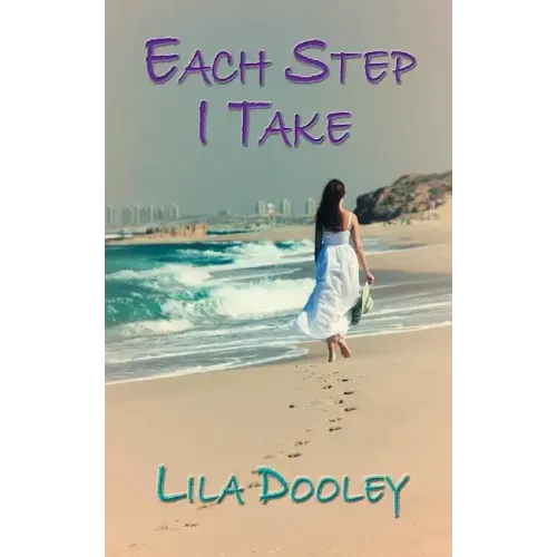Each Step I Take