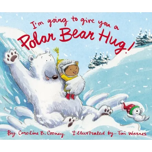 I'm Going to Give You a Polar Bear Hug!