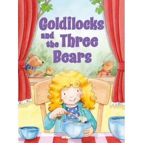 Goldilocks and the Three Bears