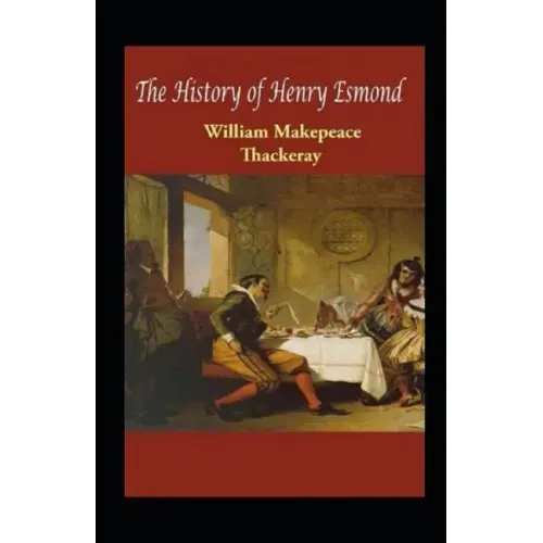 The History of Henry Esmond