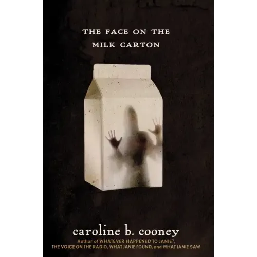 The Face on the Milk Carton