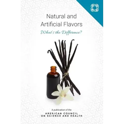 Natural and Artificial Flavors: What's the Difference?