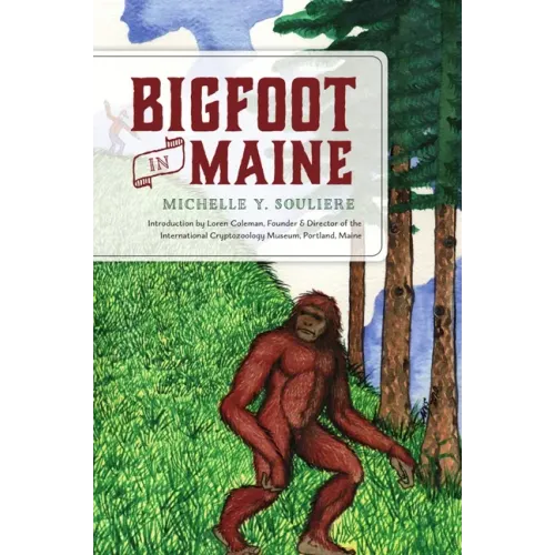 Bigfoot in Maine