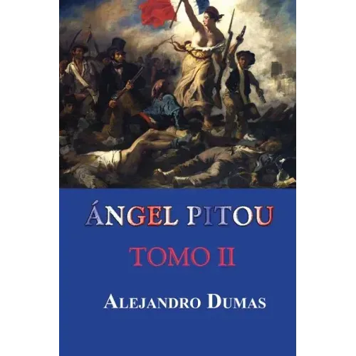 Ángel Pitou (Tomo II)