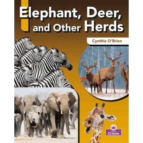 Elephant, Deer, and Other Herds