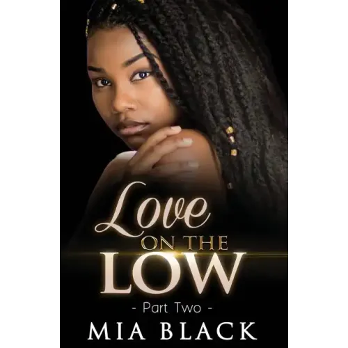 Love On The Low 2