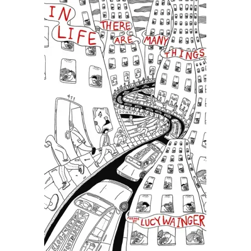 In Life There Are Many Things