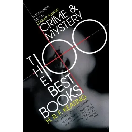 Crime and Mystery: The 100 Best Books