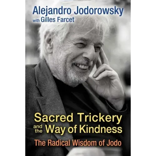 Sacred Trickery and the Way of Kindness: The Radical Wisdom of Jodo