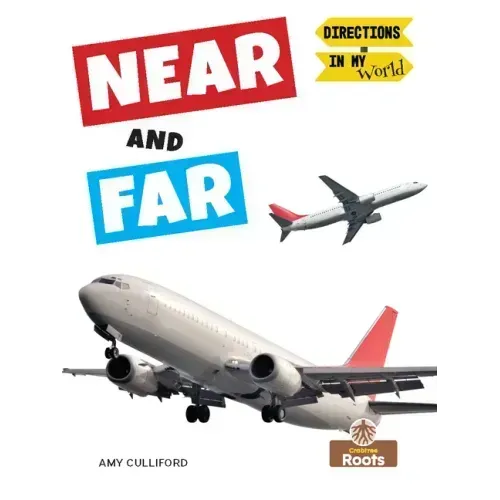 Near and Far