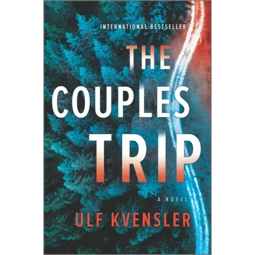 The Couples Trip: A Thriller