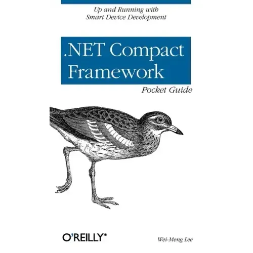 .Net Compact Framework Pocket Guide