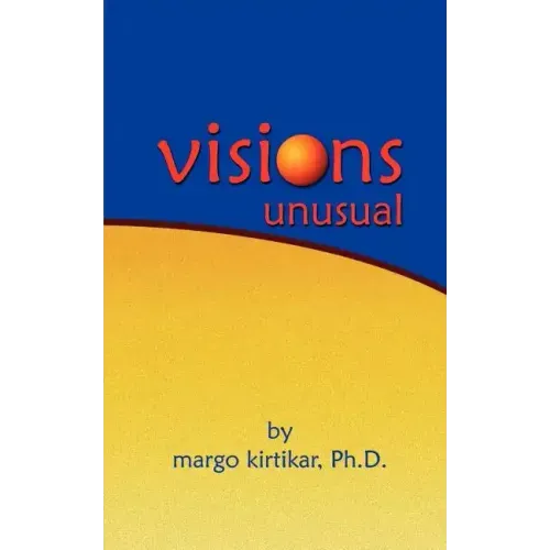 Visions Unusual
