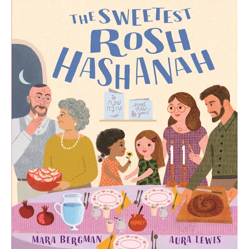 The Sweetest Rosh Hashanah: Festivals of the World