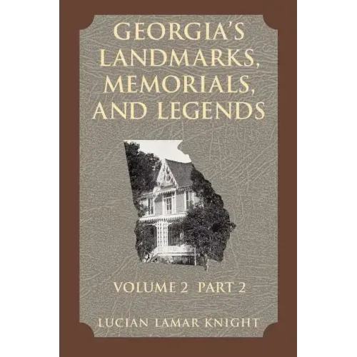 Georgia's Landmarks, Memorials, and Legends