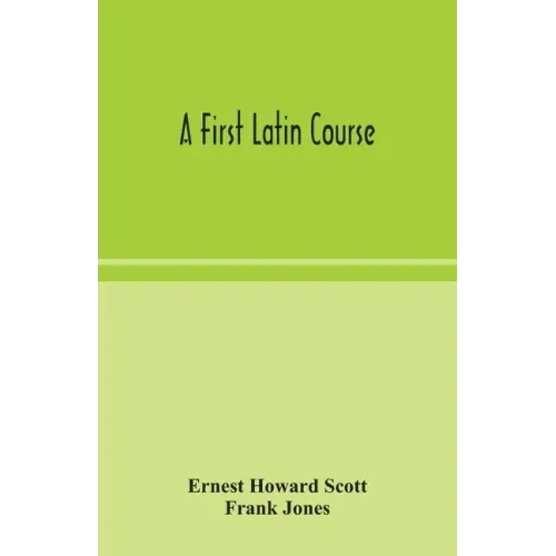 A first Latin course