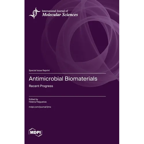 Antimicrobial Biomaterials: Recent Progress