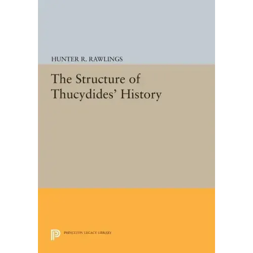 The Structure of Thucydides' History