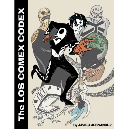 Los Comex Codex: A collection of 5 out-of-print comics created by Javier Hernandez